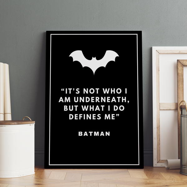 Batman - It's who you are underneath Poster - The Mortal Soul