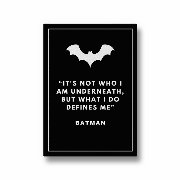 Batman - It's who you are underneath Poster - The Mortal Soul