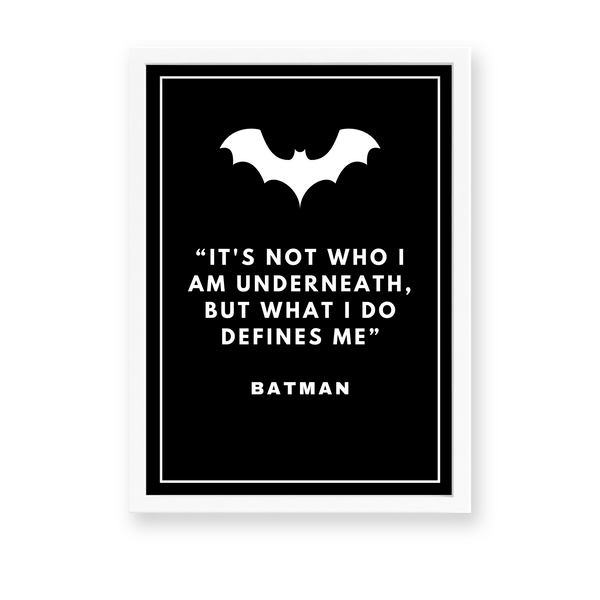 Batman - It's who you are underneath Poster - The Mortal Soul