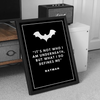 Batman - It's who you are underneath Poster - The Mortal Soul