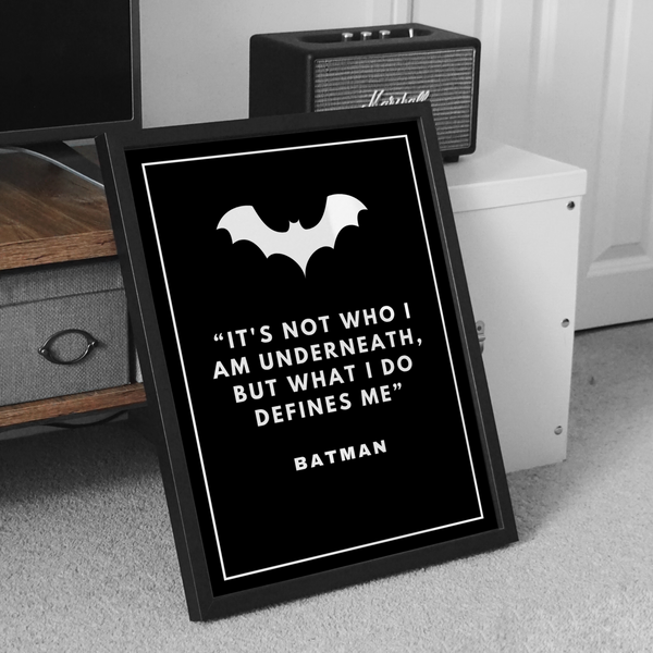 Batman - It's who you are underneath Poster - The Mortal Soul