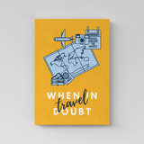 When in doubt, travel Poster - The Mortal Soul