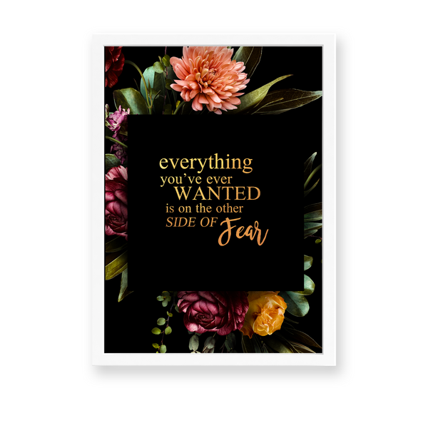 Everything you have ever wanted Fear Wall Art - The Mortal Soul
