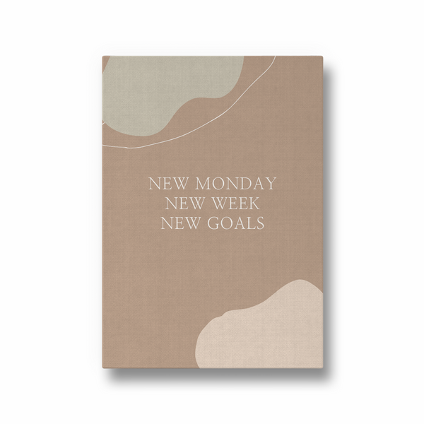 New Monday New Week New Goals Quote Wall Art - The Mortal Soul