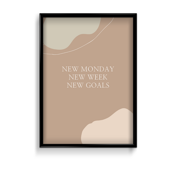 New Monday New Week New Goals Quote Wall Art - The Mortal Soul