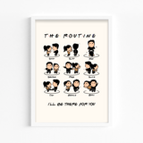 F.R.I.E.N.D.S - I'll be there for you Premium Wall Art - The Mortal Soul