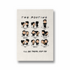 F.R.I.E.N.D.S - I'll be there for you Premium Wall Art - The Mortal Soul