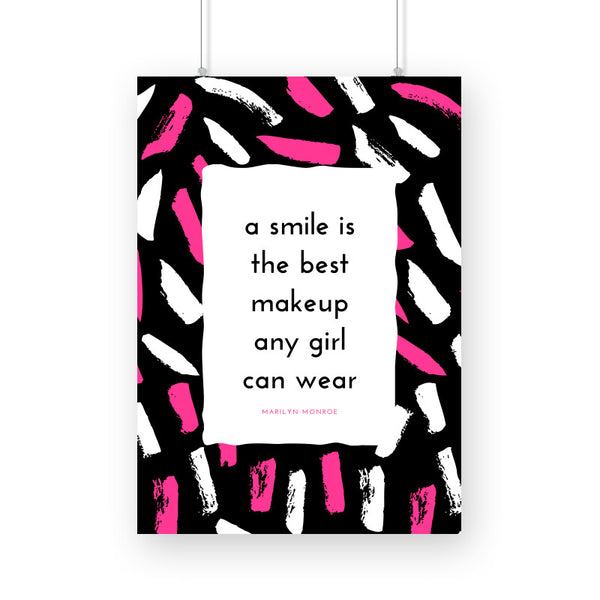 A smile is the best makeup Poster - The Mortal Soul