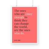 Crazy ones - Steve Jobs Poster - The Mortal Soul