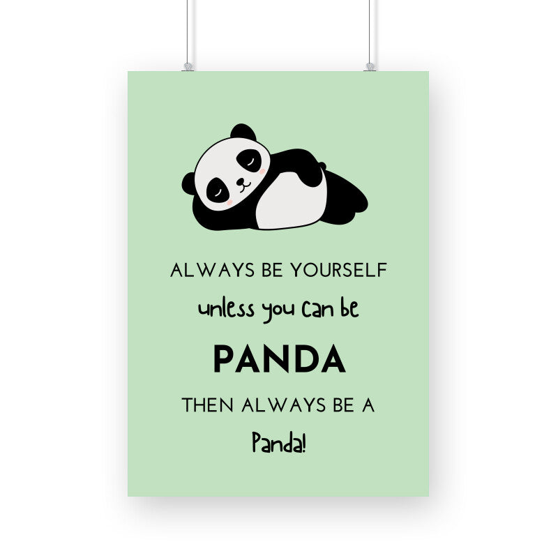 Always be yourself Poster - The Mortal Soul