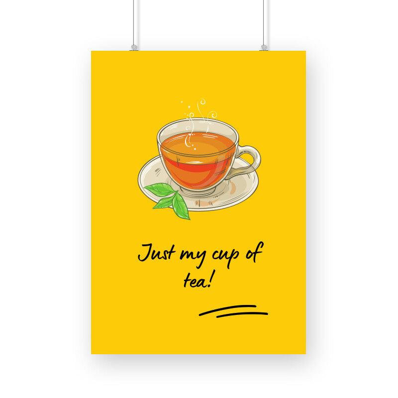Just my cup of tea Poster - The Mortal Soul