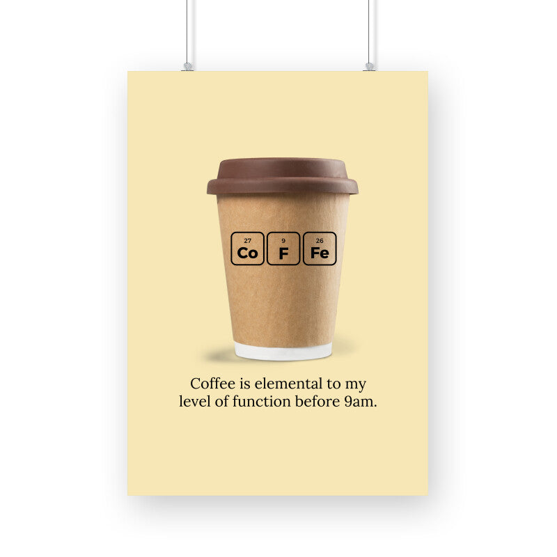 Coffee is elemental Poster - The Mortal Soul