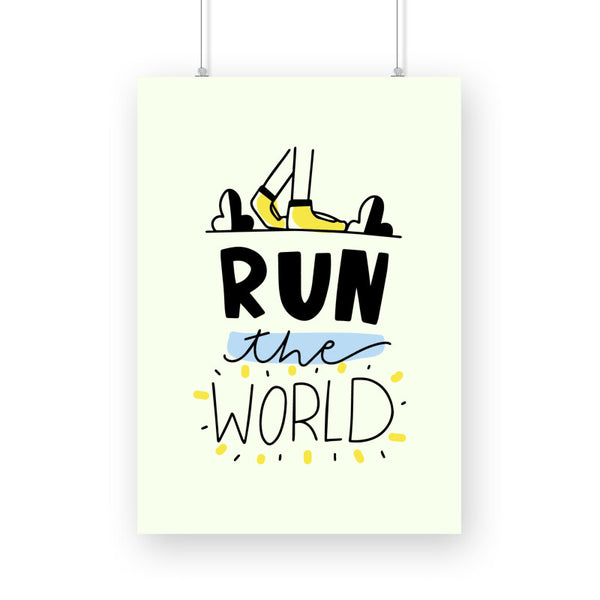 Run the world Poster - The Mortal Soul