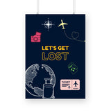 Lets get lost Poster - The Mortal Soul