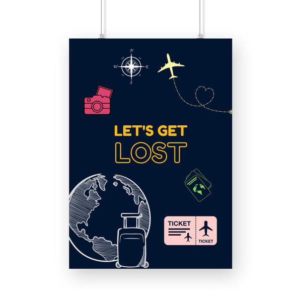 Lets get lost Poster - The Mortal Soul