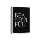 You are beautiful Wall Art - The Mortal Soul
