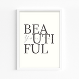 You are beautiful Wall Art