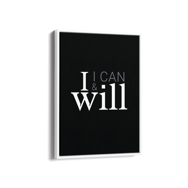 I can & I will Wall Art - The Mortal Soul