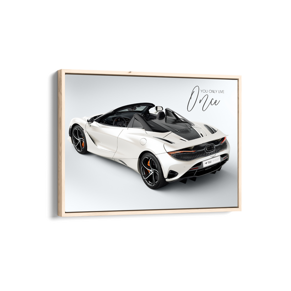 You only live once - McLaren 750S Spider Wall Poster