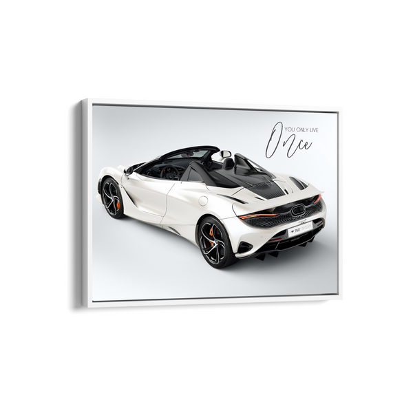 You only live once - McLaren 750S Spider Wall Poster