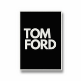 Tom Ford, Fashion Poster
