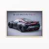 Life is too short to drive boring cars - McLaren 650S Wall Poster