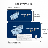 When in doubt travel Desk Mat | Desk Pad | Mouse Pad