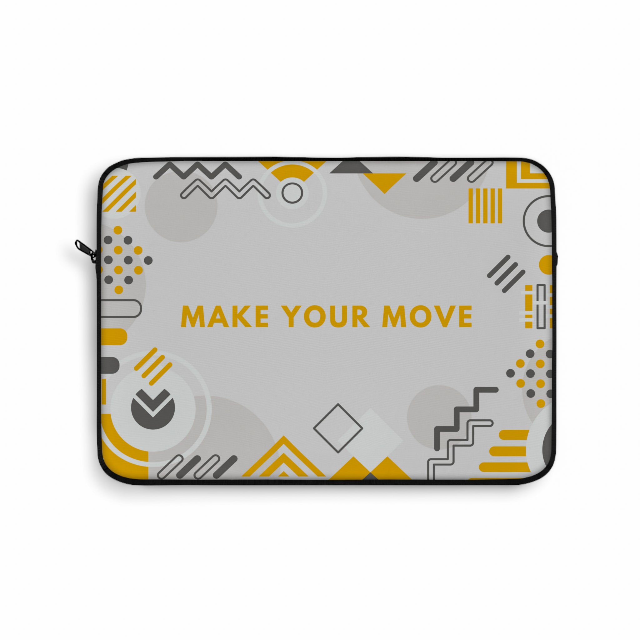 Make your move Laptop Sleeve (Macbook, HP, Lenovo, Asus, Others)