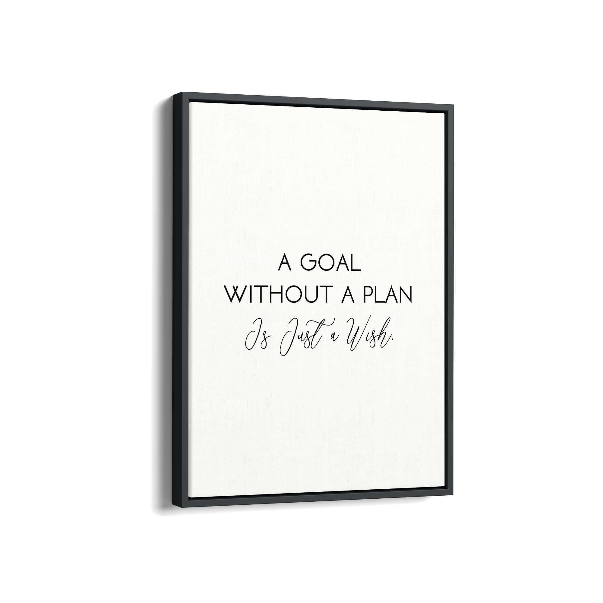 A goal without a plan is just a wish Quote Wall Art