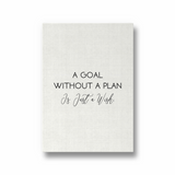 A goal without a plan is just a wish Quote Wall Art