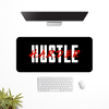 Hustle Harder Desk Mat | Desk Pad | Mouse Pad