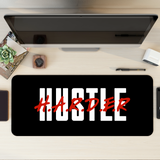 Hustle Harder Desk Mat | Desk Pad | Mouse Pad