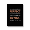 Me and my bed are perfect Quote Wall Art - The Mortal Soul