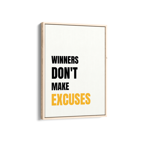 Winners don't make excuses Quote Wall Art