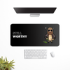 Still Worthy Dark Desk Mat | Desk Pad | Mouse Pad