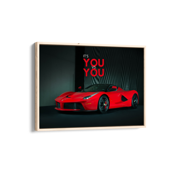 It's you vs you - La Ferrari Wall Art