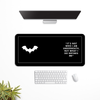 Bat Symbol and Quote Desk Mat | Desk Pad | Mouse Pad