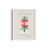 Let's Travel and Get Lost Journey Wall Art