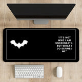 Bat Symbol and Quote Desk Mat | Desk Pad | Mouse Pad