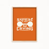 Sweat is just fat crying Gym Poster