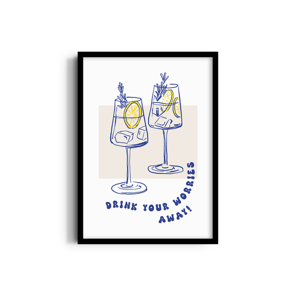 Drink your Worries Away Cravings Wall Art
