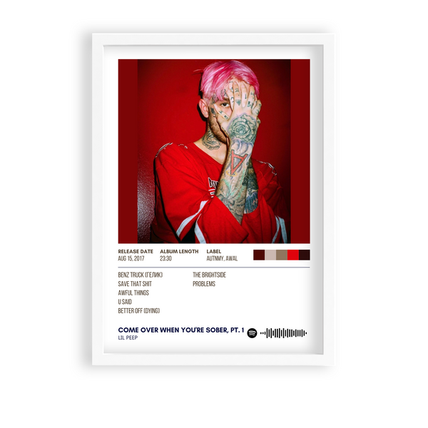 Come over when you are sober by Lil Peep Album Poster