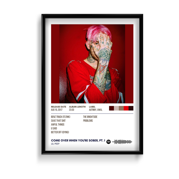 Come over when you are sober by Lil Peep Album Poster