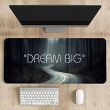 Dream Big Desk Mat | Desk Pad | Mouse Pad
