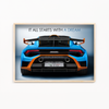 It all starts with a dream - Lamborghini Huracán STO Wall Poster