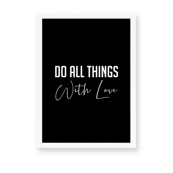 Do all things with love Quote Wall Art
