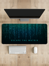 Escape the Matrix Desk Mat | Desk Pad | Mouse Pad