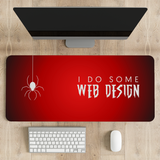 I do some web design Desk Mat | Desk Pad | Mouse Pad