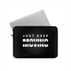Just keep moving forward Laptop Sleeve (Macbook, HP, Lenovo, Asus, Others) | Laptop Cover