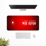 I do some web design Desk Mat | Desk Pad | Mouse Pad